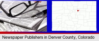 a newspaper, with reading glasses and fountain pen; Denver County highlighted in red on a map